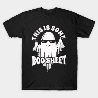 this is some boo sheet- cool boo ghost T-Shirt